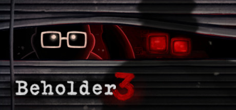 旁观者3Beholder3最新测试版PC直装百度网盘下载-steam旁观者3破解中文版（附配置要求）下载v2021.11.13