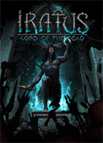 《伊拉图斯死之主Iratus：Lord of the Dead》中文免安装版